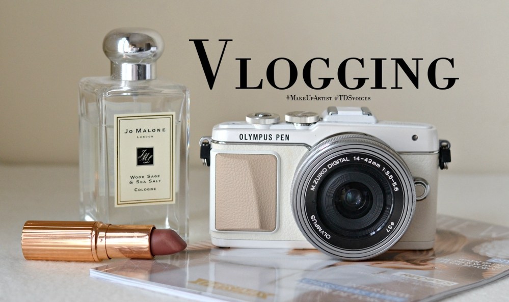 Vlogging: YouTube Make-Up Artists #MakeUpArtist #TDSvoices